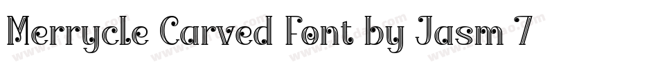 Merrycle Carved Font by Jasm 7NTypes字体转换